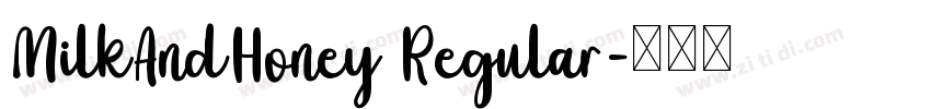 MilkAndHoney Regular字体转换